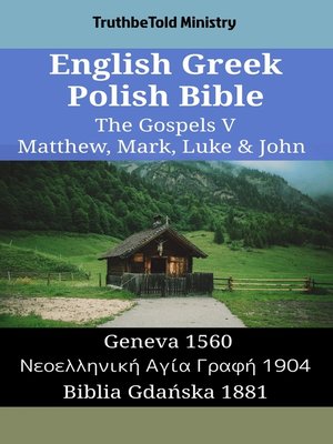 cover image of English Greek Polish Bible--The Gospels V--Matthew, Mark, Luke & John